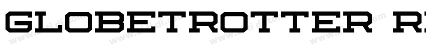 Globetrotter Regular字体转换 Globetrotter Regular字体转换